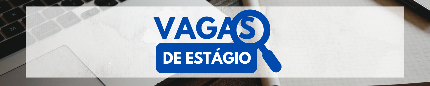 OPORTUNIDADE DE ESTÁGIO -  POLÍCIA CIVIL